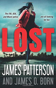 Lost (Used Hardcover) - James Patterson & James O. Born