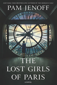 The Lost Girls of Paris (Used Paperback) - Pam Jenoff