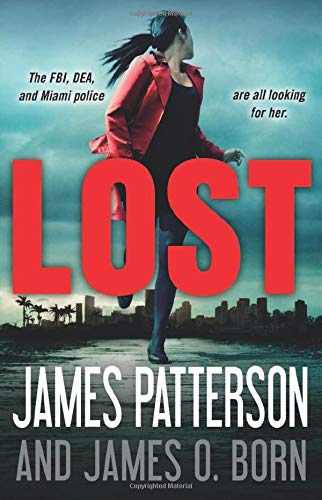 Lost (Used Hardcover) - James Patterson & James O. Born