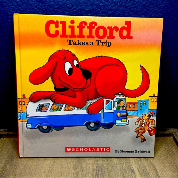 Clifford Takes a Trip (Used Hardcover)  - Norman Bridwell