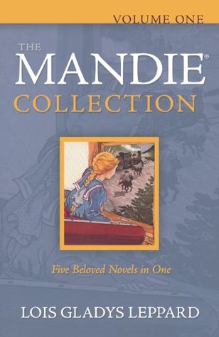 The Mandie Collection: Five Beloved Novels in One (Used Paperback) - Lois Gladys Leppard