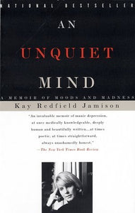 An Unquiet Mind (Used Book) - Kay Redfield Jamison