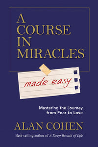 A Course in Miracles Made Easy (Used Paperback) - Alan Cohen