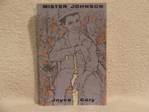 Mister Johnson - Joyce Cary (Time Life Reprint)