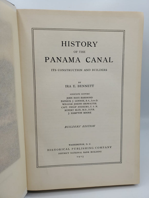 History of the Panama Canal - Ira E. Bennett (Vintage, 1915, 1st Edition)