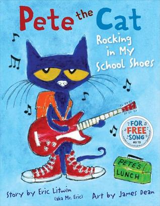 Pete the Cat Rocking in My School Shoes (Used Hardcover) - Eric Litwin