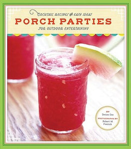 Porch Parties (used Hardcover) - Denise Gee