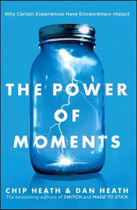 The Power of Moments (Used Book) - Chip Heath & Dan Heath