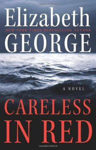 Careless in Red (Used Hardcover) - Elizabeth George