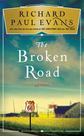 The Broken Road (Used Hardcover) - Richard Paul Evans