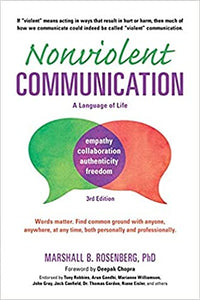 Nonviolent Communication: A Language of Life (Used Paperback) - Marshall B. Rosenberg