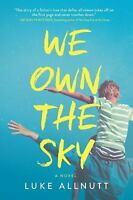 We Own The Sky (Used Book) - Luke Allnutt