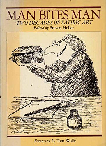 Man Bites Man: Two Decades Of Drawings And Cartoons (Used Book) - Steven Heller & R.O. Blechman