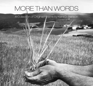 More Than Words: A Collection of Original Poem (Used Book) - Kent David Benson