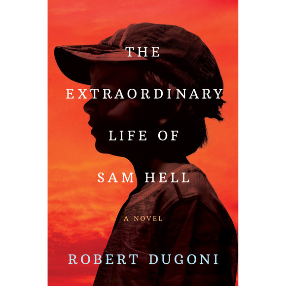 The Extraordinary Life of Sam Hell (Used Paperback) - Robert Dugoni