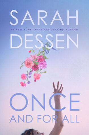 Once And For All (Used Hardcover) - Sarah Dessen