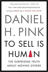 To Sell is Human (Used Book) - Daniel H. Pink