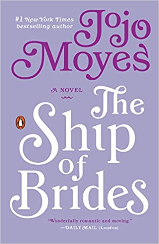The Ship of Brides (Used Paperback) - Jojo Moyes