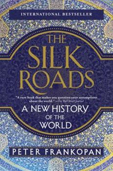 The Silk Roads (Used Paperback) - Peter Frankopan