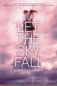 Let the Sky Fall (Used Book) - Shannon Messenger