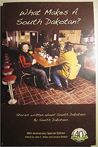 What Makes a South Dakotan? South Dakota Stories (Used Paperback) - South Dakota Humanities Council