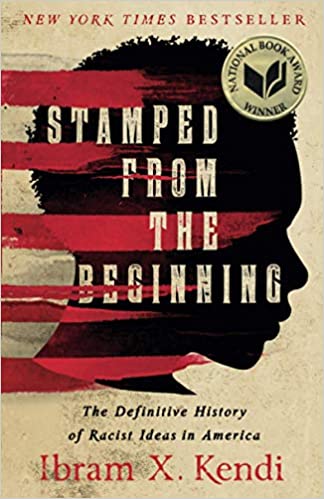 Stamped from the Beginning:  (Used Paperback) - Ibram X. Kendi