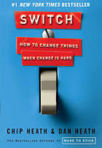 Switch: How to Change Things When Change Is Hard (Used Book) - Chip Heath, Dan Heath