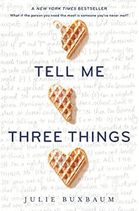 Tell Me Three Things (Used Paperback) - Julie Buxbaum