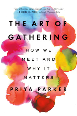 The Art of Gathering (Used Paperback) - Priya Parker