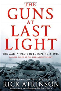 The Guns at Last Light (Used Hardcover) - Rowan Atkinson