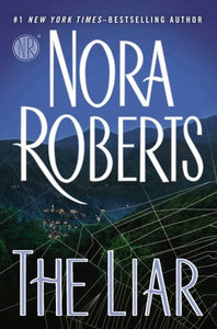 The Liar (Used Hardcover) - Nora Roberts