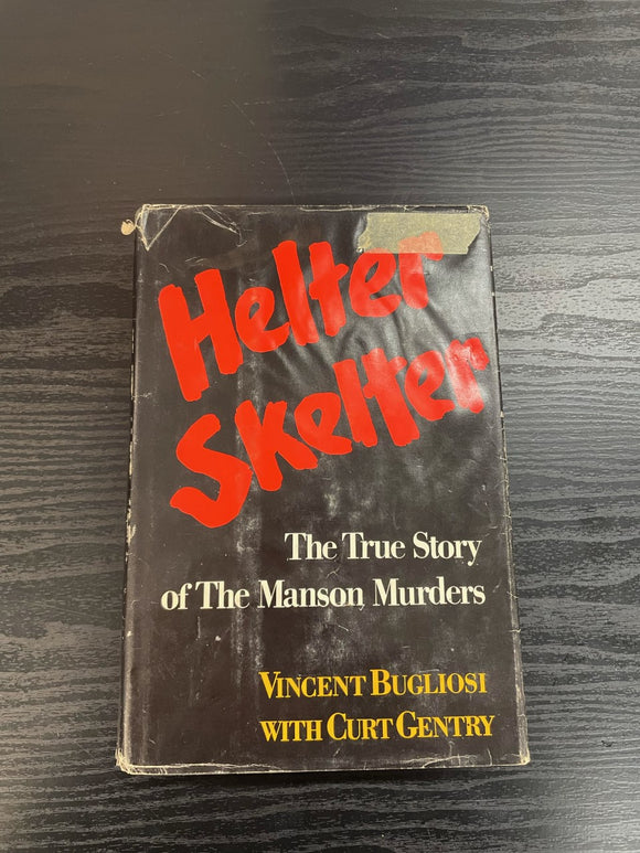 Helter Skelter: The True Story of the Manson Murders - Vincent Buglosi, Curt Gentry (Vintage 1974)