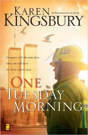 One Tuesday Morning (Used Book) - Karen Kingsbury