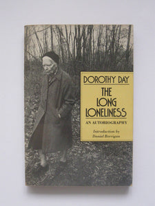 The Long Loneliness: An Autobiography (Used Paperback) - Dorothy Day