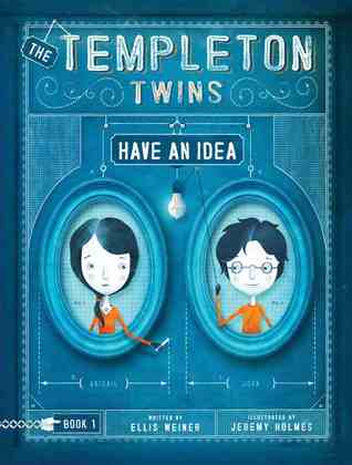 The Templeton Twins Have an Idea (Used Paperback) - Ellis Weiner