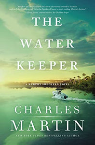 The Water Keeper (Used Paperback) - Charles Martin