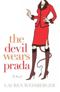 The Devil Wears Prada (Used Book) - Lauren Weisberger