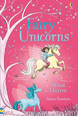 Fairy Unicorns: Wind Charm (Used Paperback) - Zanna Davidson