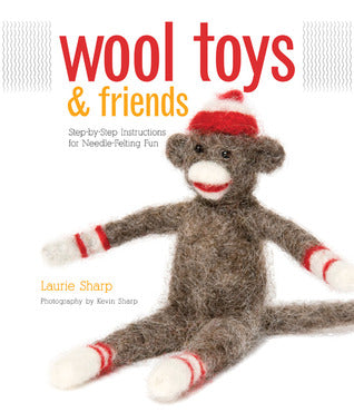 Wool Toys & Friends (Used Book) - Laurie Sharp