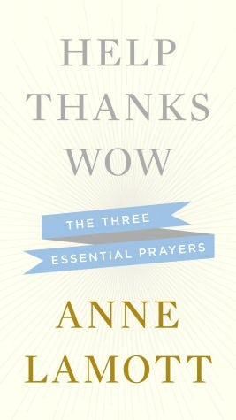 Help Thanks Wow (Used Hardcover) - Anne Lamott