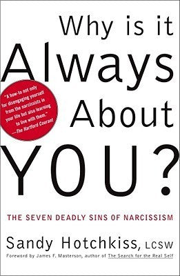 Why Is It Always About You? (Used Book) - Sandy Hotchkiss